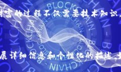 创建一个Tokenim的冷钱包（冷存储）是保护你数字